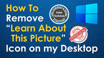 How To Permanently Remove "Learn About This Picture" Icon on my Desktop.