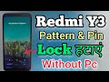 Redmi Y3 || Hard Reset || Pattern Unlock || Without Pc || Password Unlock Umt || New Trick || 2023.