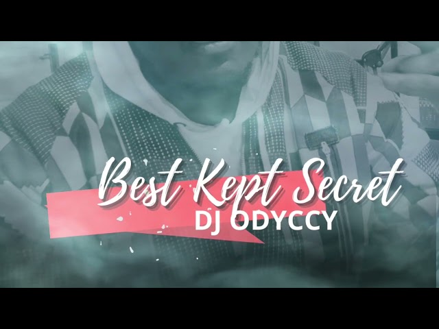 DJ Odyccy - Best Kept Secret [Official Audio] #EvictionNoticeEP class=