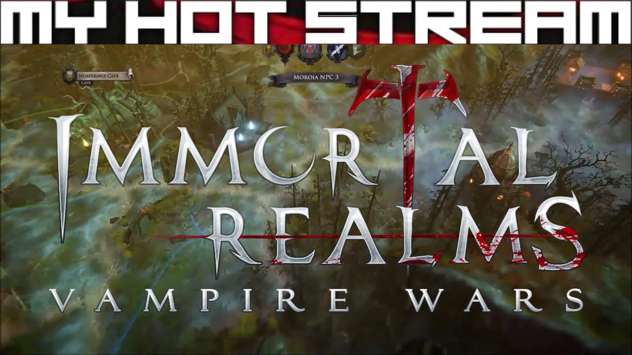 Immortal Realms: Vampire Wars CB - Sandbox First Impressions
