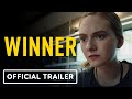Winner - Official Trailer (2024) Emilia Jones, Zach Galifianakis, Kathryn Newton