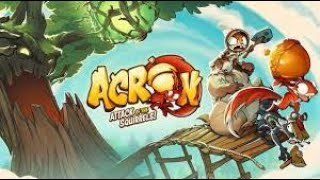 Acron: Attack of the Squirrels