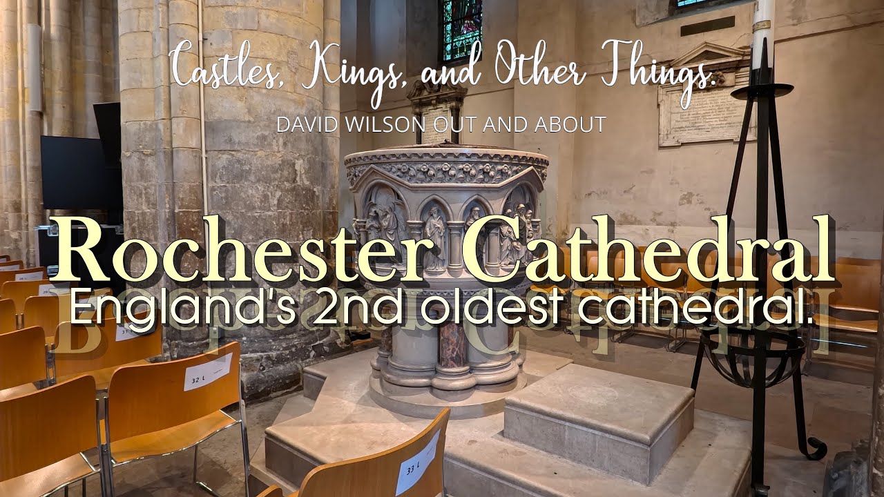 Rochester Cathedral - The Story of England's Second Oldest Cathedral.