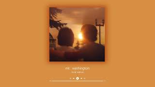 mt. washington - slowed and reverb