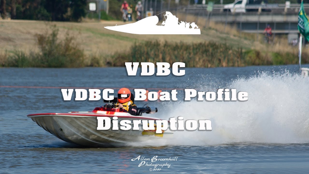Australia's Fastest Drag Boats - VDBC - Boat Profile - Disruption