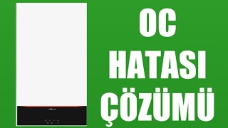 Viessmann Kombi OC Hatası Çözümü