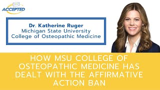 How MSU College of Osteopathic Medicine Has Dealt With the Affirmative Action Ban