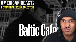 American Reacts To German Rap | Kolja Goldstein - Baltic Café Intro  (Full Reaction)