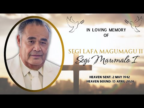 🕊Funeral Service for Segi Lafa Magumagu II Segi Maumalo I🕊