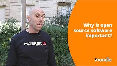 Why is open source software important | Moodle LMS