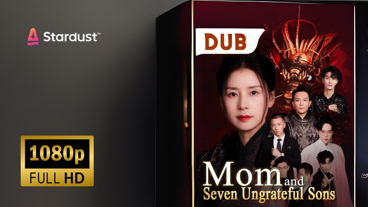 💜[FULL] MOM AND SEVEN UNGRATEFUL SON!💜