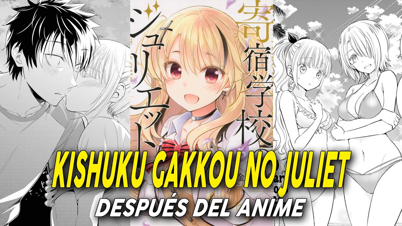 💘¿Qué pasó después del anime de Kishuku Gakkou no Juliet?💘 - YouTube