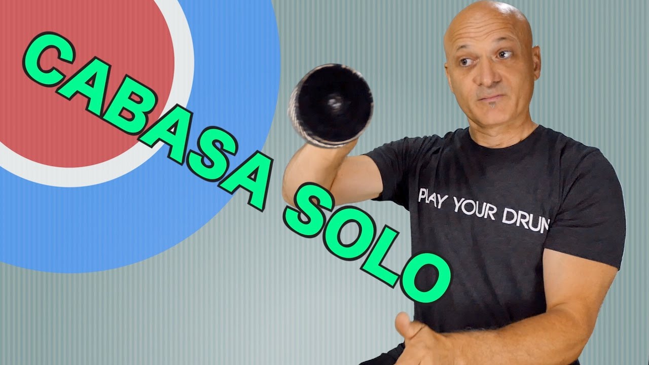 Cabasa Suprise Solo Percussion YouTube