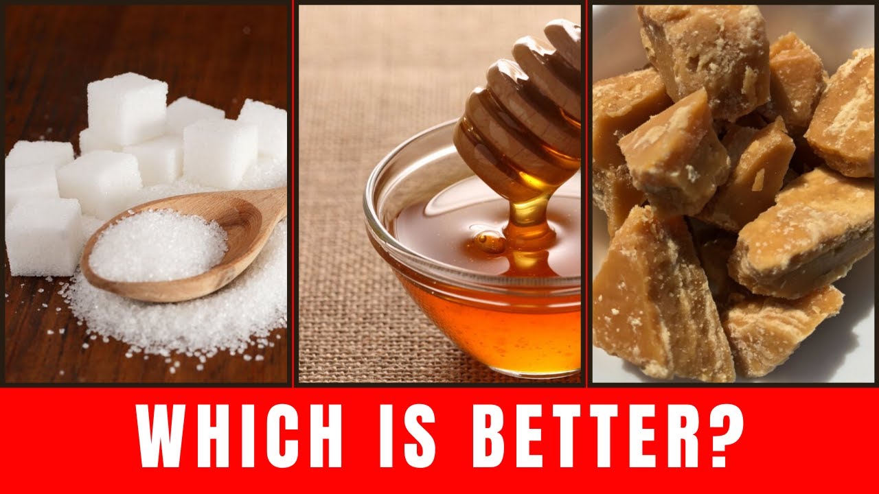 Are Honey & Jaggery Healthier than Sugar? YouTube
