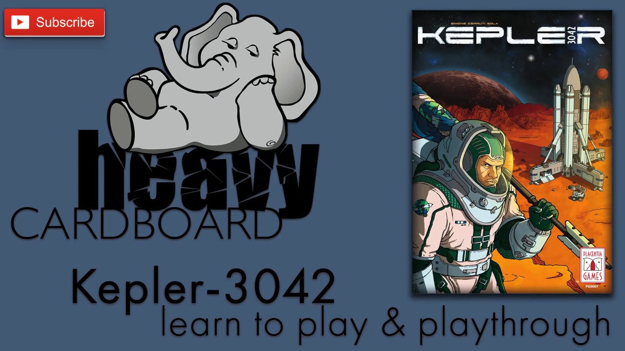 Kepler-3042 3p Play-through, Teaching, & Roundtable discussion by Heavy Cardboard