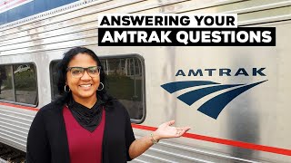 Amtrak Frequently Asked Questions