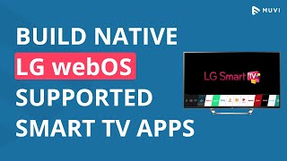 Build Native LG webOS Supported Smart TV Apps | Stream Content on LG Smart TV | TV Apps Development screenshot 5