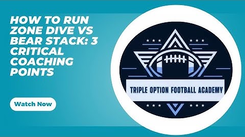 How to Run Zone Dive vs Bear Stack: 3 Critical Coaching Points