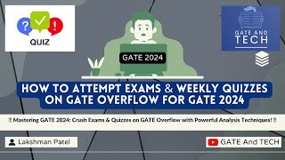 📚 How to Attempt Exams & Weekly Quizzes on GATE Overflow for GATE 2024: 🚀 Best Analysis Tips! 💡