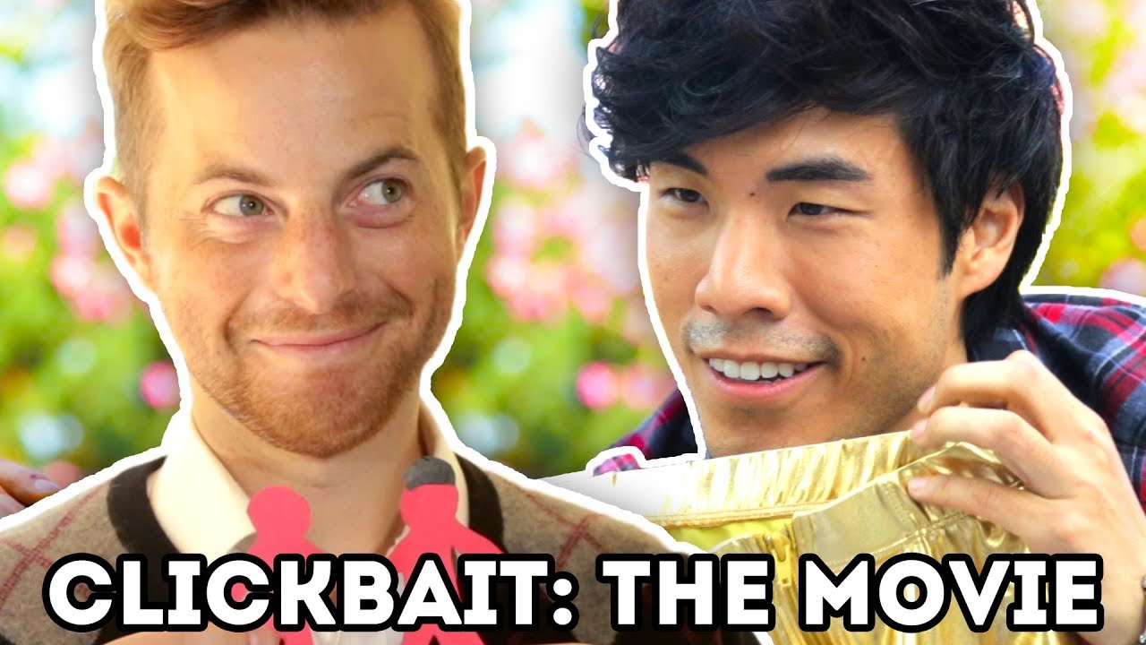 If Clickbait Was A Movie YouTube