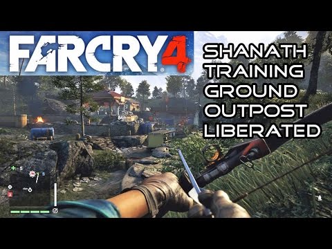 Shanath Training Ground Outpost Liberated Far Cry 4