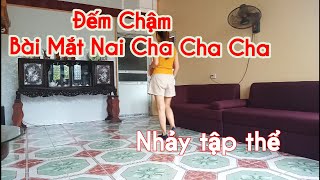 Đếm chậm Bài Mắt Nai Cha Cha Cha - bài nhảy mẫu mình để dưới phần mô tả nha