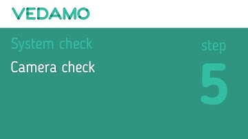 VEDAMO Virtual Classroom: System Check Step 5 - Camera Check