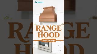 This Vintage Copper Bell Hood Brings Classic Elegance to Your Kitchen#rangehood  #kitchendesign
