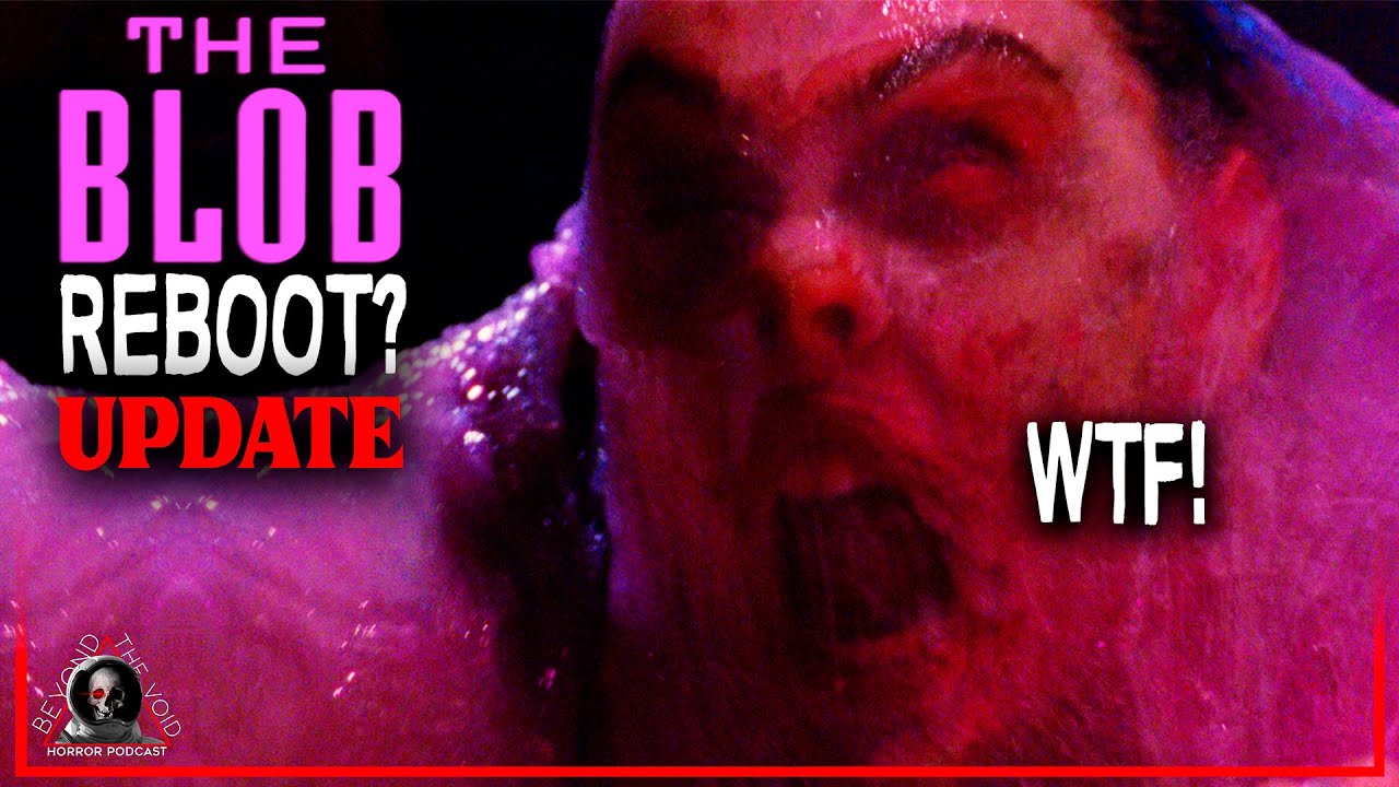 Is It Time For A Blob Reboot