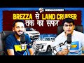 Brezza  land cruiser     faridabad rockers  exploretheunseen2