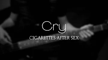 Cry | Cigarettes After Sex | Bass Cover + Guitar Solo (With Tabs)