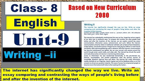 Class 8 English Unit 9 Writing ii
