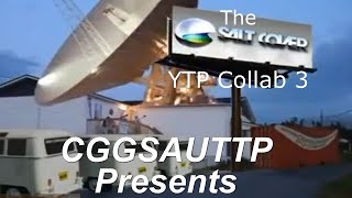 The Salt Cover Ytp Collab 3