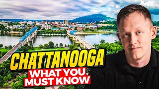17 Things You Must Know Before Moving to Chattanooga, Tennessee