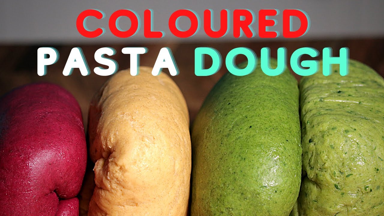 COLOURED PASTA DOUGH