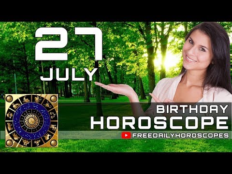 july-27---birthday-horoscope-personality