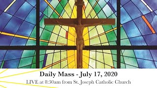 Friday Daily Mass - July 17, 2020