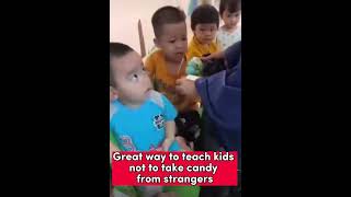 Great Way to Teach Kids Not Take Candy from Strangers