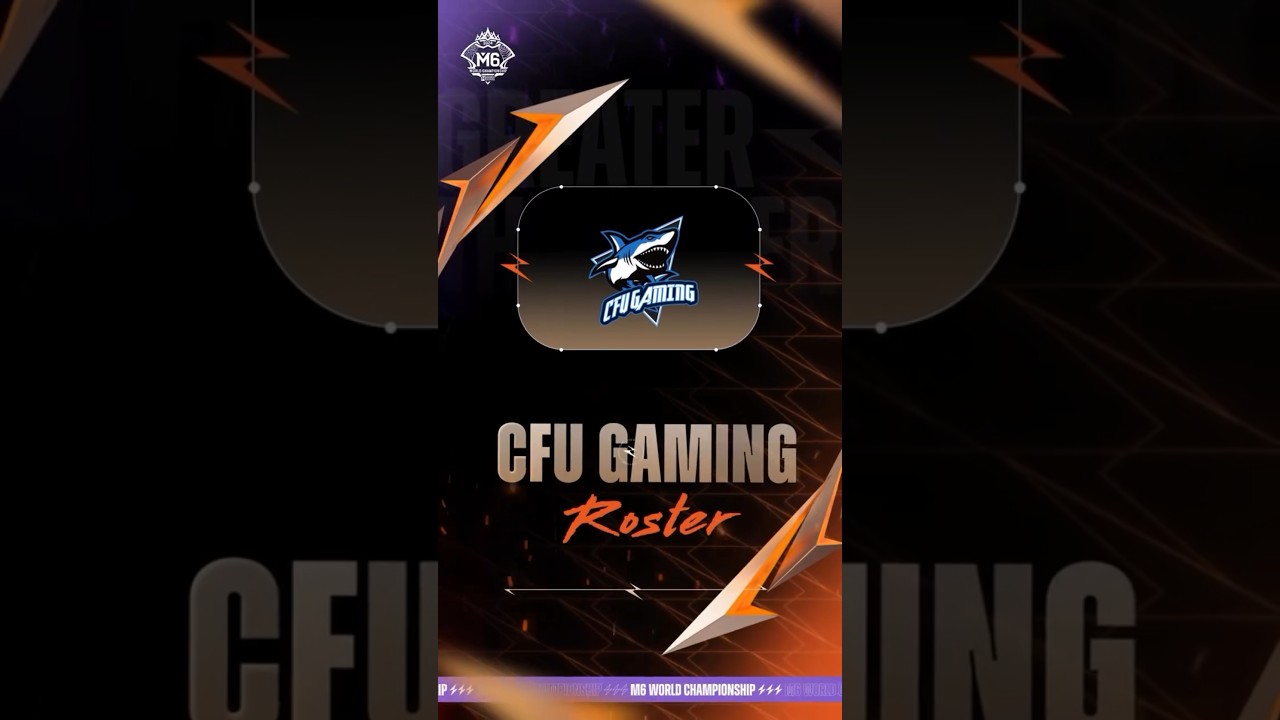 Roster Announcement CFU Gaming M6 World Championship! 