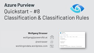 Azure Purview Quickstart #8 - Classifications and Classification Rules