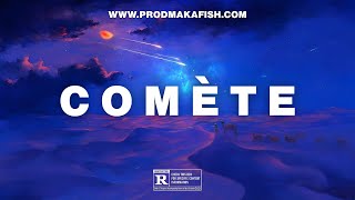 [FREE] PNL x DTF Type Beat "Comète" - Instru Cloud Trap Planant By Makafish