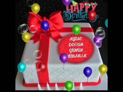 Aytac ad günün mübarək olsun 🎂