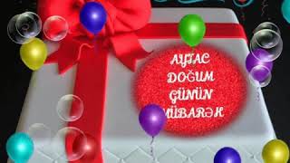 Aytac ad günün mübarək olsun 🎂 Resimi