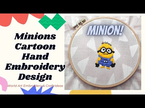 Minions Cartoon Hand Embroidery Design Step by Step for Beginner। Minions। Minion Rise of Gru