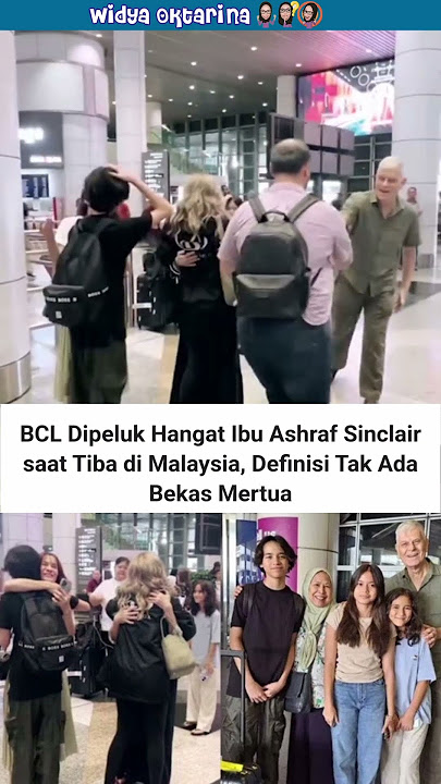 momen bcl dipeluk hangat ibu ashraf saat tiba di Malaysia #bcl #fyp #shorts