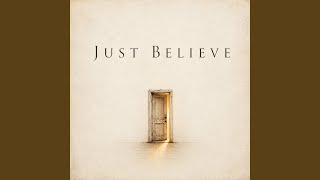 Download Lagu Just Believe