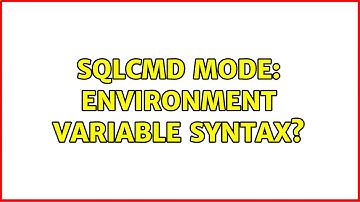 SQLCMD mode: environment variable syntax?