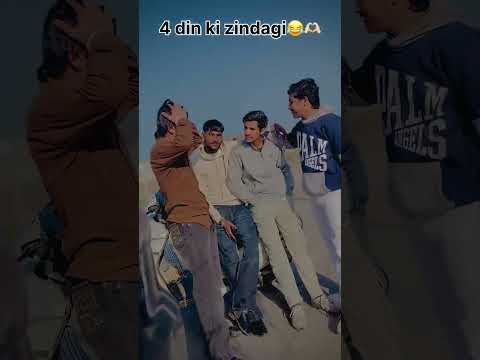 4 din ki zindagi😂#trending #funny #creativecontentcreator #viral #comedy #reels #viewforview