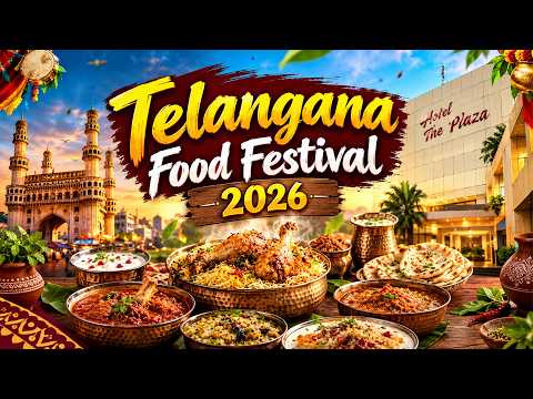 Authentic Telangana Food Festival in Hyderabad | 55+ Traditional Dishes at The Plaza Hotel