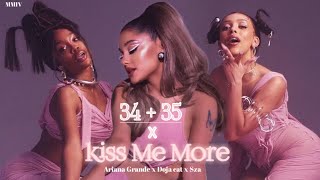 Download Lagu 34+35 x Kiss Me More (Mash-up) - Ariana Grande x Doja Cat x Sza (Soft Version) mmiv MP3